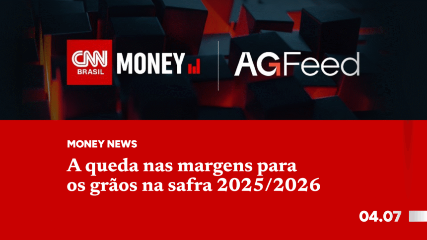 A queda nas margens para os grãos na safra 2025/2026
