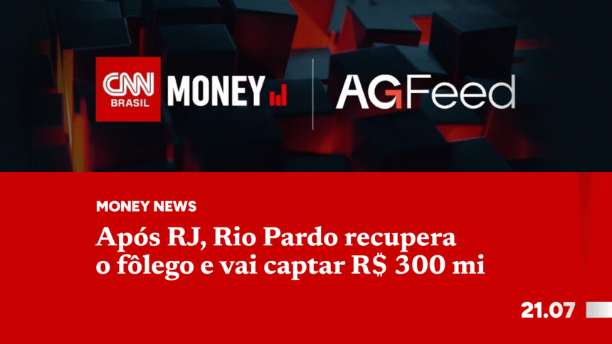 Após RJ, Rio Pardo recupera o fôlego e vai captar R$ 300 mi