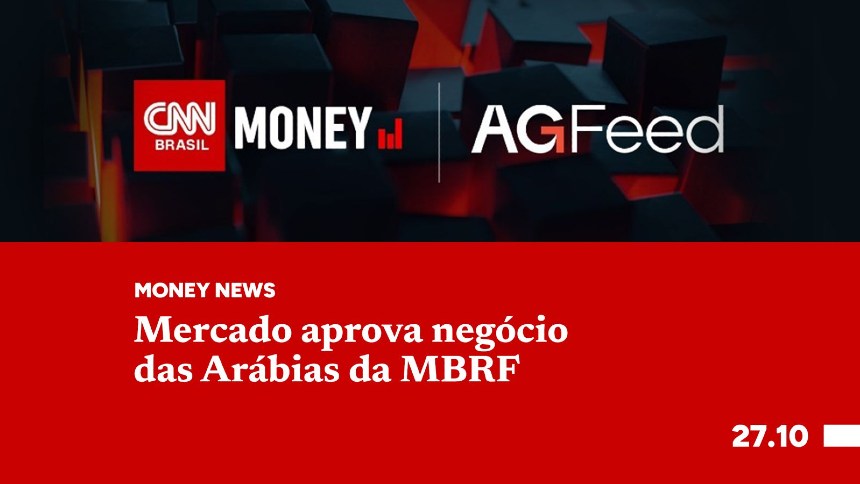 Mercado aprova negócio das Arábias da MBRF