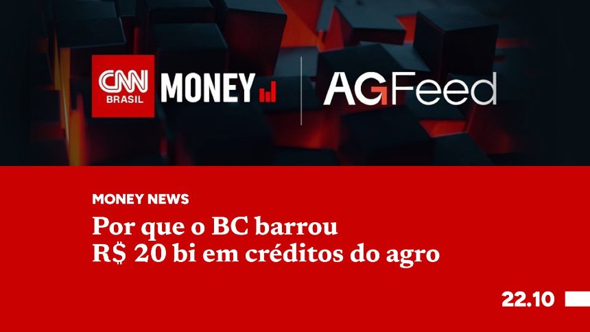 Por que o BC barrou R$ 20 bi em créditos do agro