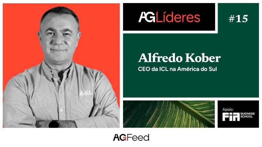 AgLíderes: O plano da israelense ICL, de fertilizantes, para dobrar de tamanho no Brasil, segundo o CEO Alfredo Kober