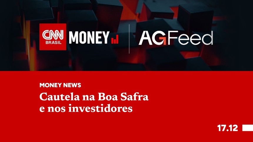 Cautela na Boa Safra e nos investidores