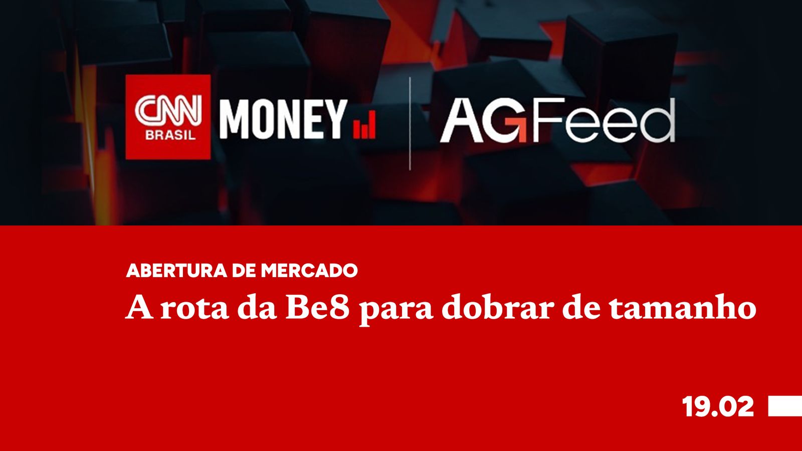 A rota da Be8 para dobrar de tamanho