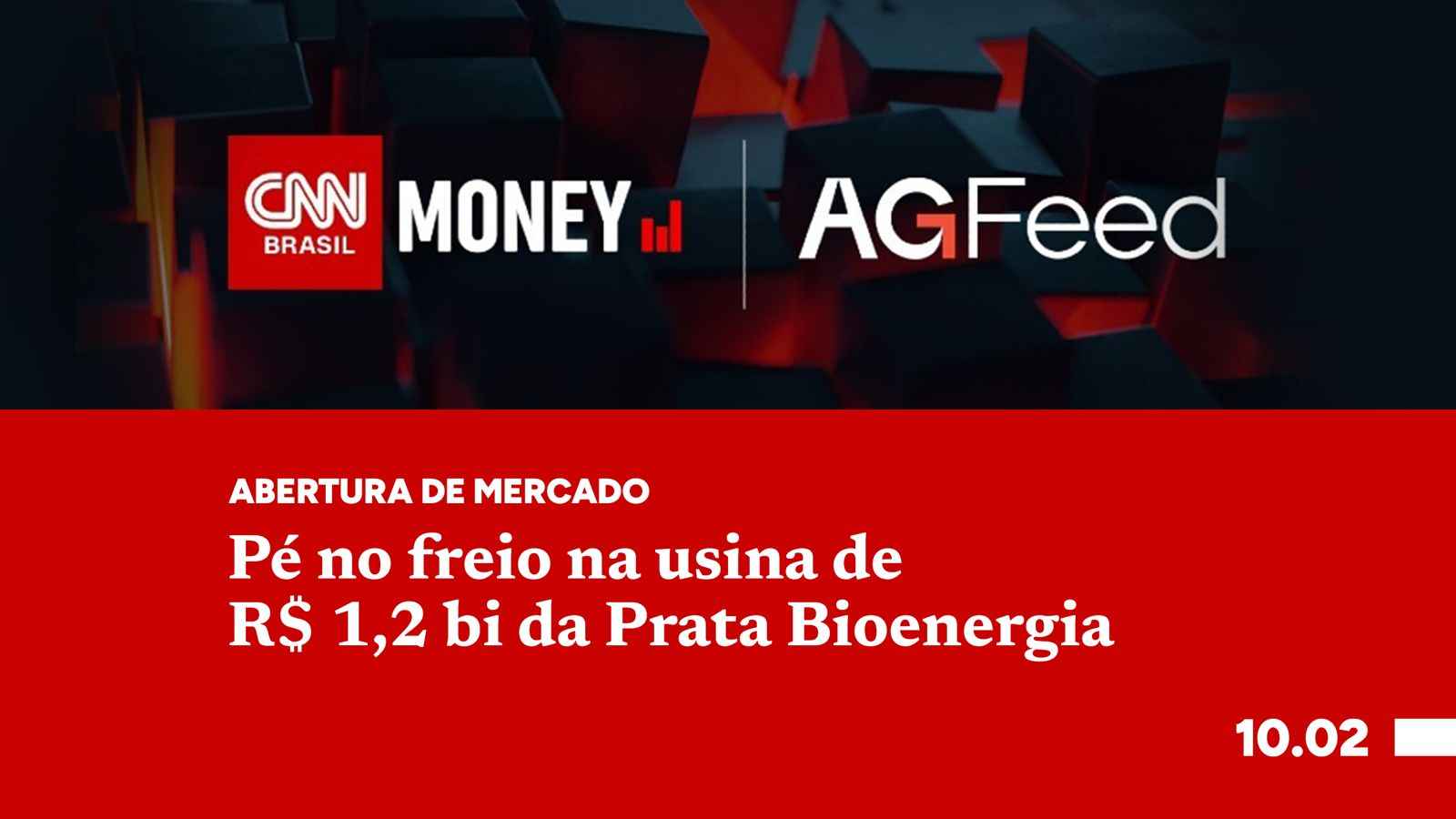 Pé no freio na usina de R$ 1,2 bi da Prata Bionergia