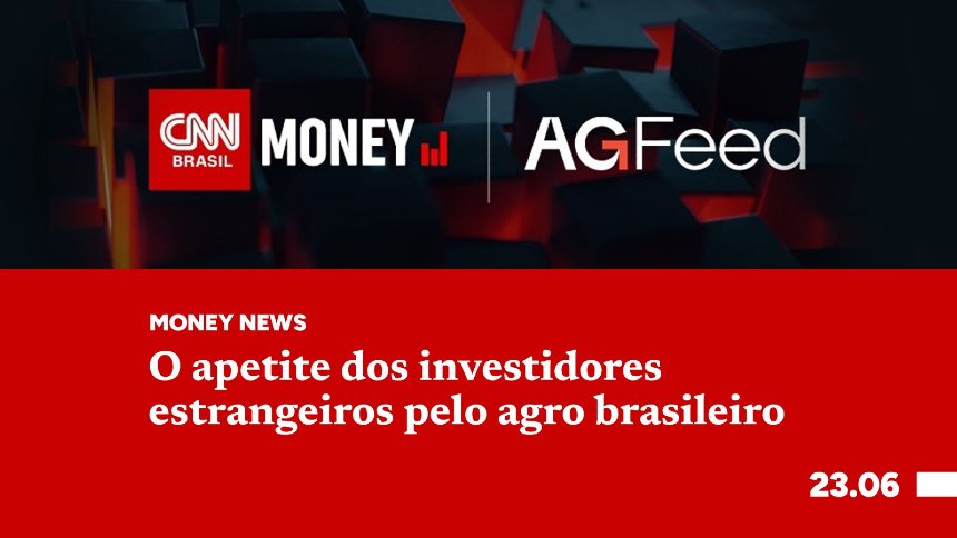 O apetite dos investidores estrangeiros pelo agro brasileiro