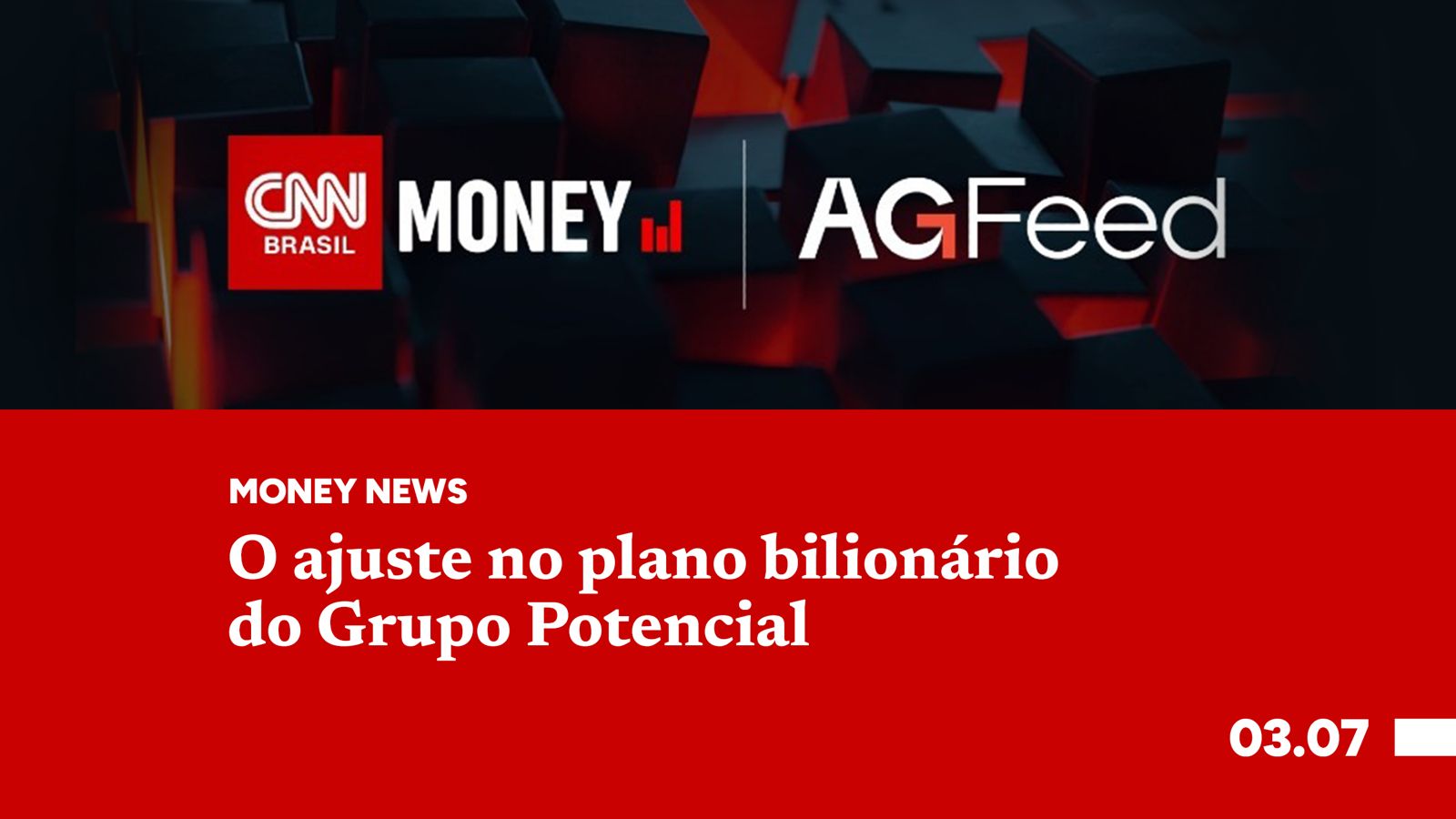 O ajuste no plano bilionário do Grupo Potencial