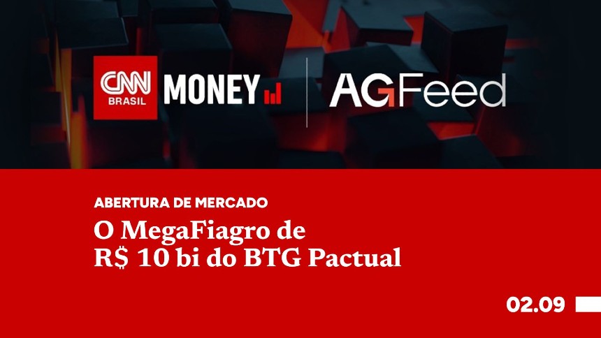 O MegaFiagro de R$ 10 bi do BTG Pactual